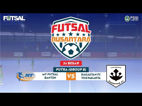 LIGA NUSANTARA 2023 34 BESAR PUTRA (GROUP B) MY FUTSAL VS DAGASTAN FC - HARI KE 8