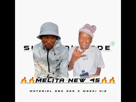 MELITA NEW 45 🔥🔥🔥💯 Material Sbk x Mseki 012