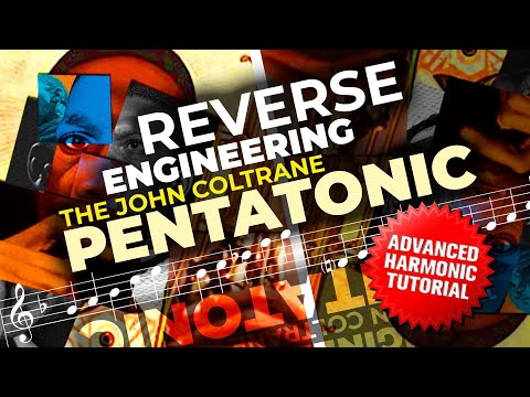 Reverse Engineering the  John Coltrane Pentatonic