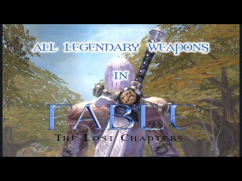 All Legendary Weapons | Fable: The Lost Chapters