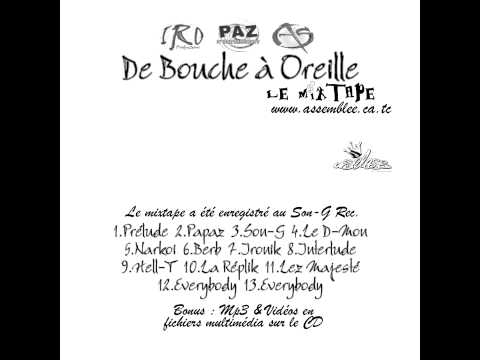 L'Assemblée, Papaz, La Réplik, Hell-T, Berb & Lez Majesté - Space (audio seulement)