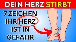 WARNUNG! 7 ANZEICHEN IN IHREM KÖRPER, DASS IHR HERZ MÖGLICHERWEISE NICHT IN ORDNUNG IST