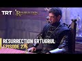 Resurrection Ertugrul Season 4 Episode 275
