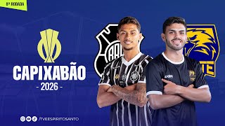 Capixabão Série A 2026 | 8ª Rodada | Rio Branco x Forte | 07/02/2026 | 16h