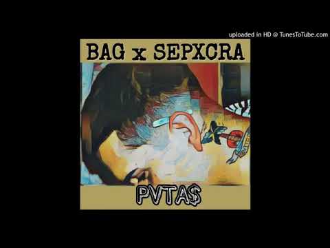 Bag x Sepxcra PVTA$