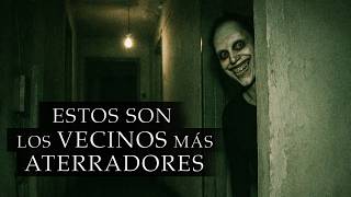Vecinos Aterradores (2): ENTRABA a mi CASA sin SABERLO | Casos Reales