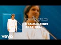 Roberto Carlos - O Calhambeque (Road Hog) [XRS Remix / Radio Edit] (Áudio Oficial)