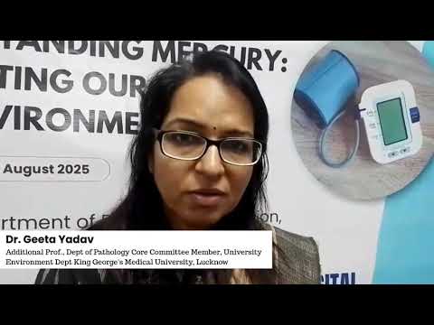 Dr. Geeta Yadav on Harmful Effects of Mercury & the Shift to Digital Products