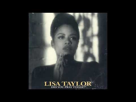 LISA TAYLOR - Did You Pray Today? (Sunday Morning Mix) (RnB/Swing)