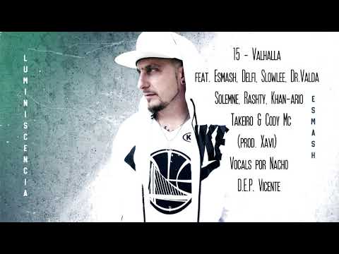 ESMASH - 15 - Valhalla (BONUS TRACK) (Prod. Xavi)