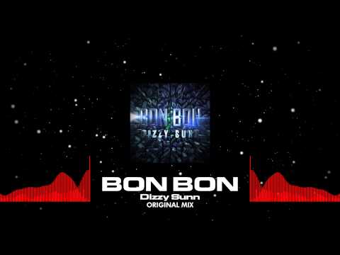 Dizzy Sunn - Bon Bon (Sound The Alram) [Out Now]