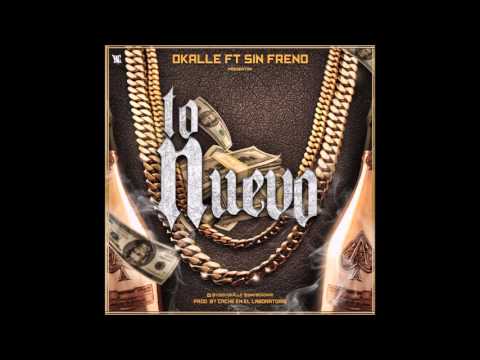 Sin Freno Ft Dkalle - (To Nuevo)