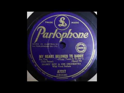 Harry Roy & his orchestra - My Heart Belongs to Daddy (1940)
