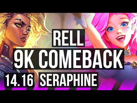 RELL & Kai'Sa vs SERAPHINE & Jhin (SUP) | 9k comeback | NA Challenger | 14.16