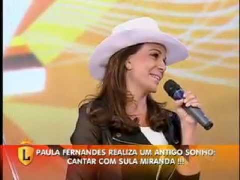 O Encontro de Sula Miranda e Paula Fernandes