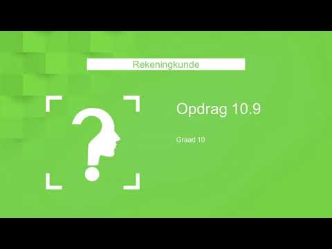Gr 10 Rek Opdrag 10.9 - Tanya Nel
