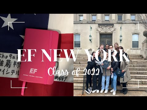 EF NEW YORK | my EF experience #classof2022