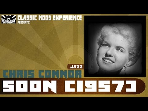 Chris Connor - Soon (1957)