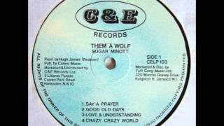 Sugar Minott - I've Got Work To Do