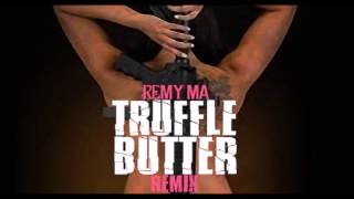 Remy Ma - Truffle Butter Remix (2015)