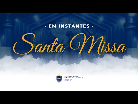 SANTA MISSA  - VIGÍLIA DE PENTECOSTES -  18H - 18/05/2024