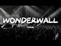 Oasis - Wonderwall (Lyrics)