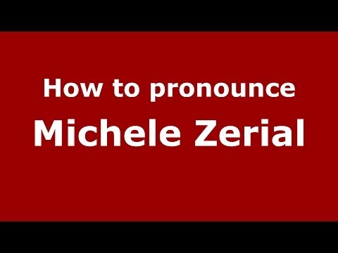 How to pronounce Michele Zerial (Italian/Italy)  - PronounceNames.com