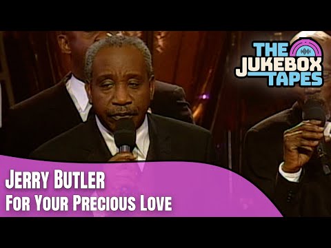 For Your Precious Love [Live] - Jerry Butler