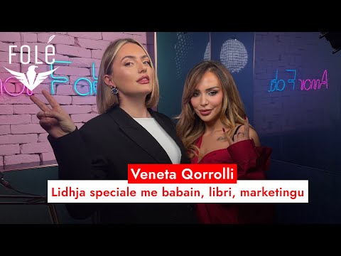 Veneta Qorrolli, lidhja speciale me babain, libri, marketingu i flet ne Amorfati me Ana Kabashi