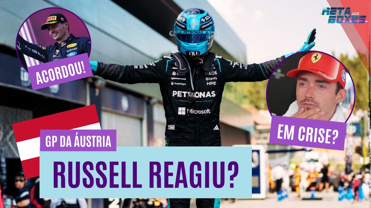 RUSSELL REAGE, LECLERC AFUNDA... VERSTAPPEN VOLTA AO PÓDIO DA F1 | NA RETA DOS BOXES