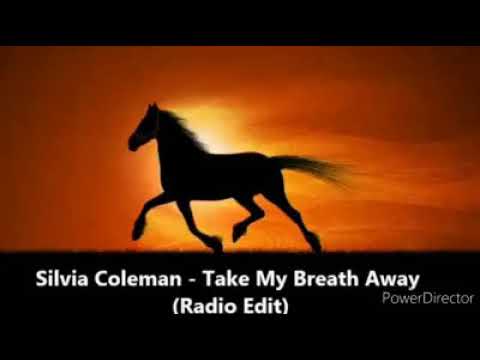 Silvia Coleman-Take my Breath Away