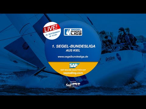 Live 1. Segel-Bundesliga Kiel - 15.09.2019