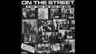 Download lagu On The Street - UK Oi/Punk Comp 1984 (Side 1) mp3