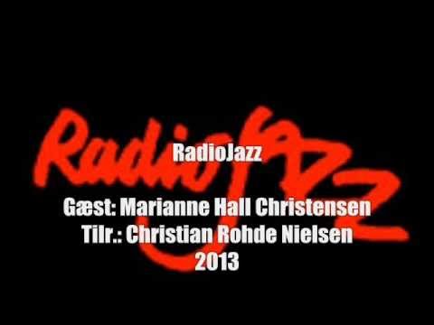 RadioJazz**Gæst: Marianne Hall Christensen