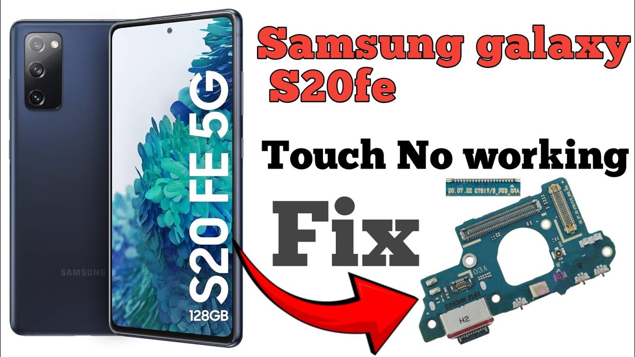 Samsung Galaxy S20fe 5G Touch not working solution without penal change || S20fe touch problems ||