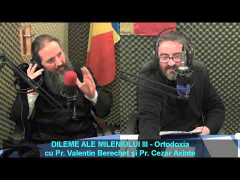 “Dileme ale Mileniului 3″ – Ortodoxia