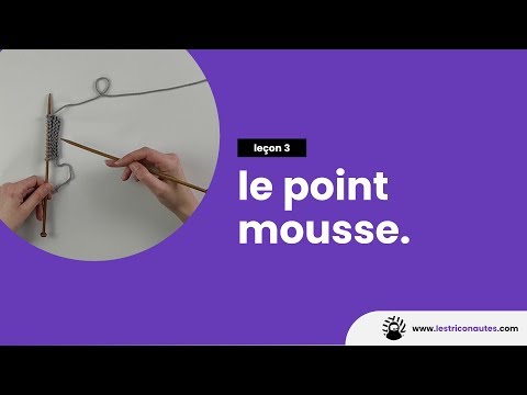 Comment tricoter le point mousse au tricot
