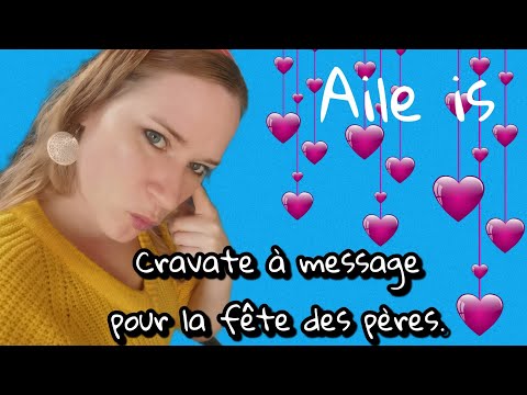 Fête des pères cravates messages