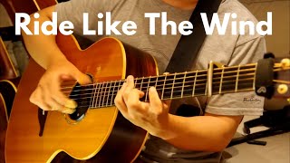 Ride Like The Wind - Christopher Cross - Acoustic Fingerstyle Guitar (Kent Nishimura)