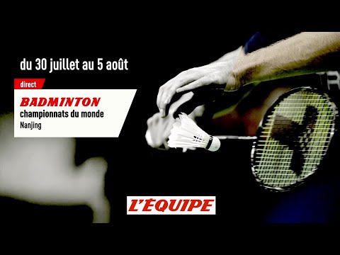 CHAMPIONNATS DU MONDE EN CHINE, bande-annonce - BADMINTON - CHAMPIONNATS DU MONDE