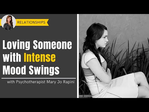 Loving Someone with Intense Mood Swings