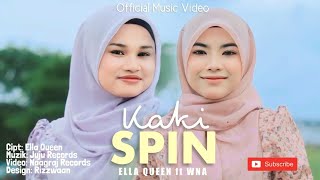 Download lagu Kaki Spin - Ella Queen & Wna mp3