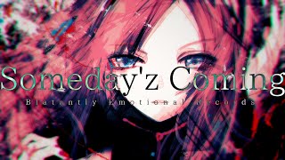 Cover art for Someday'z Coming