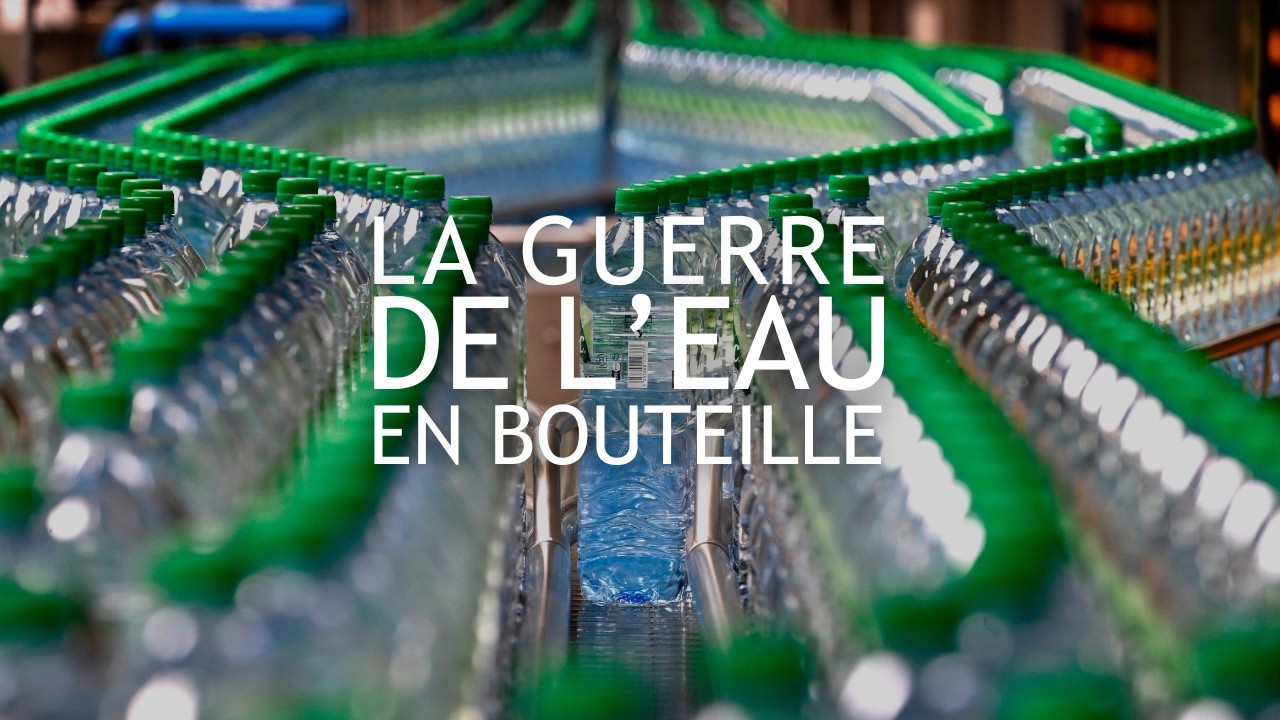 La guerre de l'eau en bouteille
