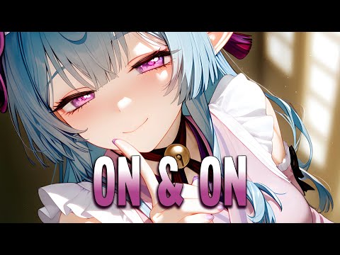 Nightcore - On & On | T & Sugah feat. Eddy Don't Sail & Scrufizzer [Sped Up]