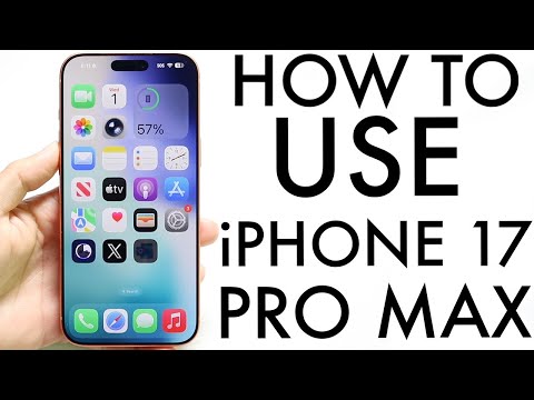 How To Use Your iPhone 17 Pro Max! (Complete Beginners Guide)