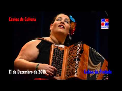 Cextas de Cultura - Celina da Piedade