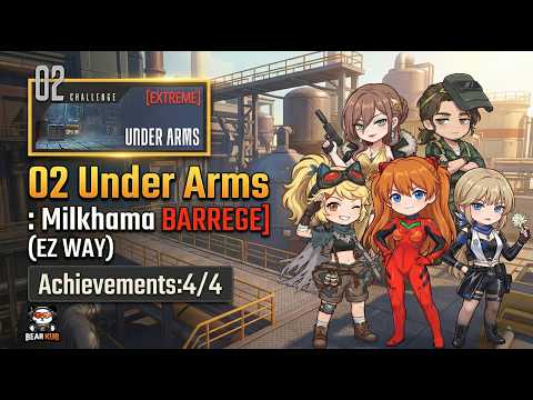 EZ Way 02 Extreme : Milkhama Barrage 4/4 Achievements : Under Arms | Mecharashi การรุกรานเกาะห่างไกล