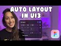 Figma Auto Layout In UI3 2025 How To Use Autolayout
