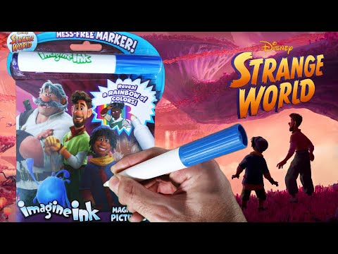 Disney Strange World Imagine Ink Coloring Book | Fun ACTIVITIES and COLORING with Mess Free Marker